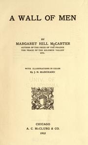 Cover of: A wall of men by Margaret Hill McCarter, Margaret Hill McCarter