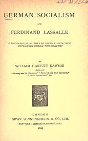 Cover of: German socialism and Ferdinand Lassalle by William Harbutt Dawson