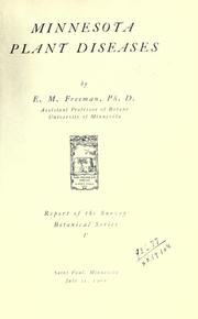 Cover of: Minnesota plant diseases. by Edward Monroe Freeman