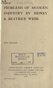 Cover of: Problems of modern industry by Sidney Webb, Sidney Webb