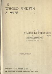 Whoso findeth a wife by William Le Queux