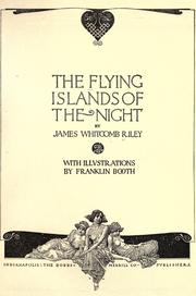 Cover of: The Flying Islands of the Night by James Whitcomb Riley