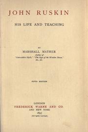 Cover of: John Ruskin: his life and teaching.