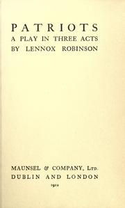 Cover of: Patriots by Lennox Robinson