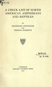 Cover of: A check list of North American amphibians and reptiles. by Leonhard Stejneger, Leonhard Stejneger