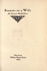 Cover of: Sonnets to a wife. by Ernest McGaffey, Ernest McGaffey