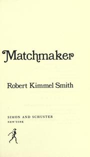 Cover of: Sadie Shapiro, matchmaker by Robert Kimmel Smith