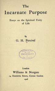 Front cover of The Incarnate Purpose by G. H. Percival