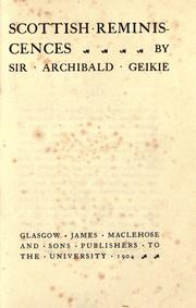 Cover of: Scottish reminiscences by Archibald Geikie