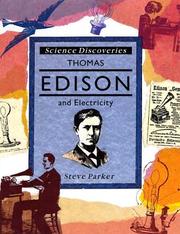 Thomas Edison and electricity by Steve Parker