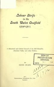 Cover of: Labour strife in the South Wales coalfield: 1910-1911.
