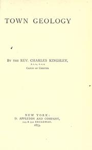 Cover of: Town geology. by Charles Kingsley