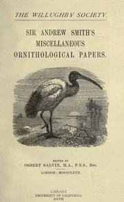 Cover of: Sir Andrew Smith's Miscellaneous ornithological papers by Sir Andrew Smith