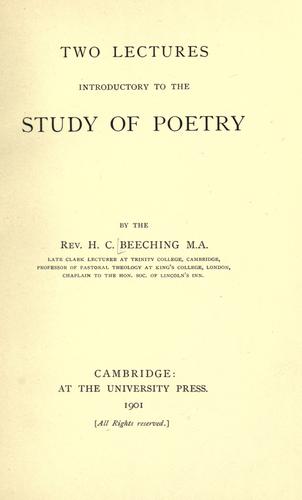 Two lectures introductory to the study of poetry by H. C. Beeching