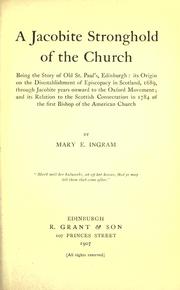 Cover of: A Jacobite stronghold of the church by Mary E. Ingram