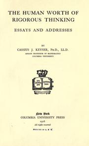 Cover of: The human worth of rigorous thinking by Cassius Jackson Keyser