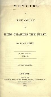 Cover of: Memoirs of the court of King Charles the First. by Lucy Aikin