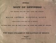 Cover of: Official list of officers who marched with the army under the command of Major General Winfield Scott by United States. Adjutant-General's Office.