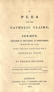 Cover of: A plea for the Catholic claims by Thomas Belsham