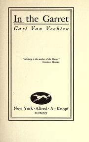 Cover of: In the garret by Carl Van Vechten