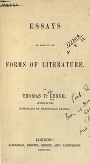 Cover of: Essays on some of the forms of literature by Thomas Toke Lynch