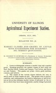 Cover of: Market classes and grades of cattle with suggestions for interpreting market quotations