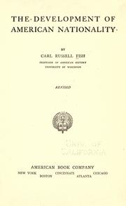 Cover of: The development of American nationality. by Fish, Carl Russell
