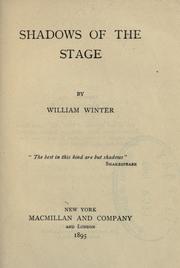 Cover of: Shadows of the stage. by William Winter, William Winter