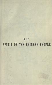 Cover of: spirit of the Chinese people.: With an essay on "The war and the way out,"