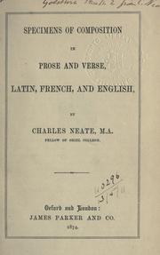 Cover of: Specimens of composition in prose and verse: Latin, French, and English.