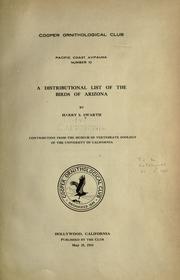 A distributional list of the birds of Arizona by Harry Schelwald Swarth