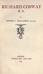 Cover of: Richard Cosway  R.A. by George Charles Williamson