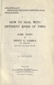 Cover of: How to deal with different kinds of fires: some hints