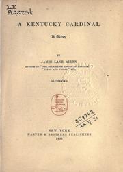 Cover of: A Kentucky Cardinal by James Lane Allen