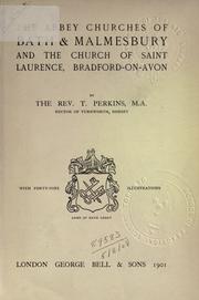 Cover of: The Abbey churches of Bath and Malmesbury by Perkins, Thomas