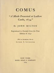 Cover of: Comus, "a maske presented at Ludlow castle, 1634" by John Milton