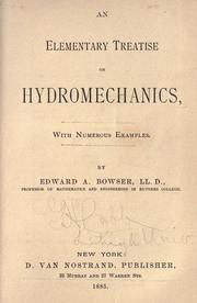 Cover of: An elementary treatise on hydromechanics by Edward A. Bowser, Edward A. Bowser