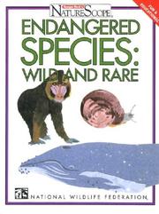 Cover of: Endangered species, wild and rare