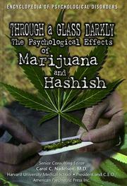 Cover of: Through a glass darkly: the psychological effects of marijuana and hashish