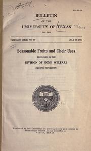 Cover of: Seasonable fruits and their uses by prepared by the Division of Home Welfare.