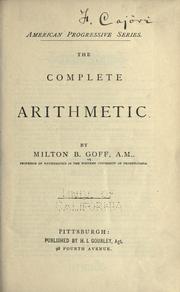 Cover of: The complete arithmetic by Milton B. Goff