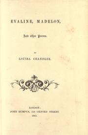 Cover of: Evaline, Madelon, and other poems by Louise Chandler Moulton