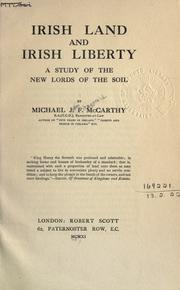 Cover of: Irish land and Irish liberty: a study of the new lords of the soil.