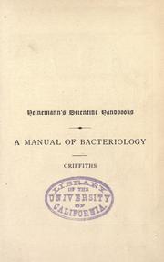 Cover of: A manual of bacteriology by A. B. Griffiths