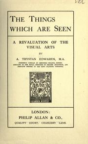 Cover of: things which are seen: a revaluation of the visual arts