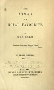 Cover of: The story of a royal favourite by Catherine Gore