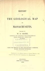 Report on the geological map of Massachusetts by Massachusetts. Commission to the Centennial Exposition (1876)