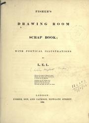 Cover of: Fisher's drawing room scrap book: with poetical illustrations by L.E.L.