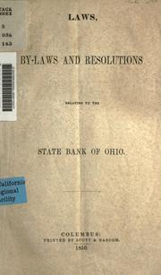 Laws, by-laws and resolutions relating to the state bank of Ohio