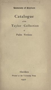 Cover of: Catalogue of the Taylor collection of psalm versions.